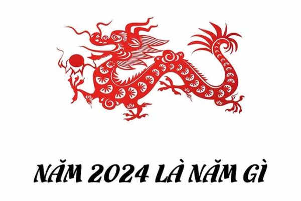 Năm 2024 là năm con gì? Mệnh gì? Hợp với những tuổi nào?